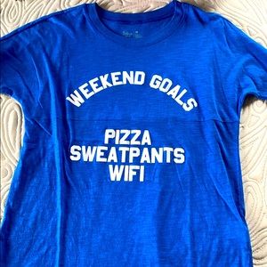 Weekend Goals Shirt